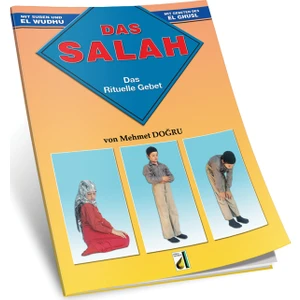 DAS SALAH (SURE VE DUALARIYLA ABDEST GUSÜL NAMAZ) ALMANCA