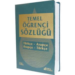 Damla Yayınevi Temel Öğrenci Sözlüğü (Türkçe-Arapça, Arapça-Türkçe)