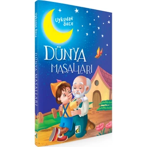 Uykudan Önce Dünya Masalları (Ciltli)