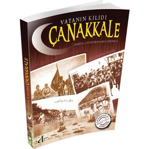 Vatanın Kilidi Çanakkale-Sara Gürbüz Özeren