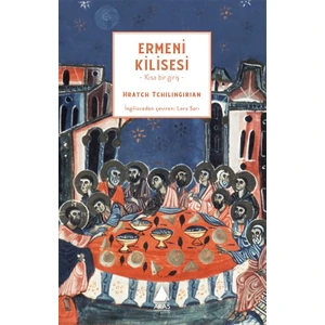 Ermeni Kilisesi - Hratch Tchilingirian