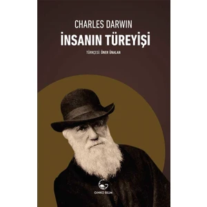 İnsanın Türeyişi - Charles Darwin