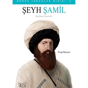 Şeyh Şamil - Sevgi Başman
