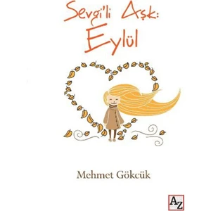 Sevgili Aşk: Eylül