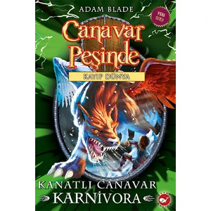 Canavar Peşinde 42: Kanatlı Canavar Karnivora - Adam Blade