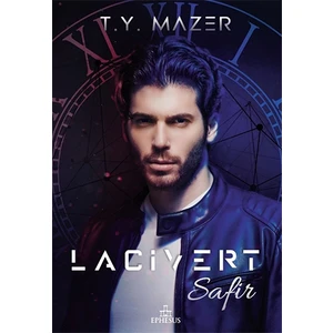 Lacivert: Safir (Ciltli) - T. Y. Mazer
