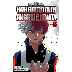 Kahramanlık Akademim 5.Cilt