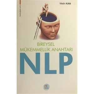 Bireysel Mükemmellik Anahtarı NLP
