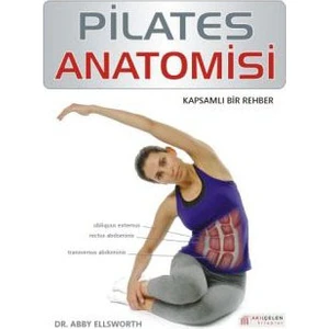 Pilates Anatomisi - Abigail Ellsworth