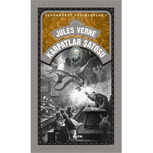Karpatlar Şatosu Olağanüstü Yolculuklar 3 - Jules Verne