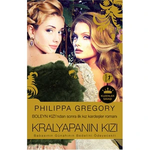 Kralyapanın Kızı - Philippa Gregory