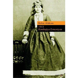 1915 Komkujiya Ermeniyan-Rohat Alakom