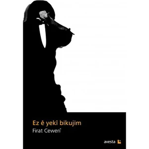 Ez E Yeki Bikujim-Firat Ceweri