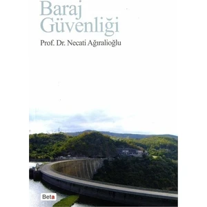 Baraj Güvenliği - Necati Ağıralioğlu