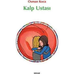 Kalp Ustası - Osman Koca