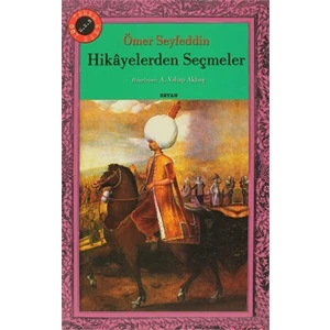 Hikayelerden Seçmeler-Ömer Seyfettin