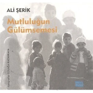 Mutluluğun Gülümsemesi-Ali Şerik