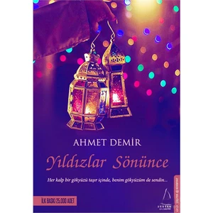 Yıldızlar Sönünce - Ahmet Demir