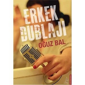 Erkek Dublajı - Oğuz Bal