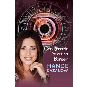 Çocuğunuzla Yıldızınız Barışsın