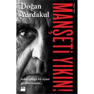 Manşeti Yıkın! - Yurdakul