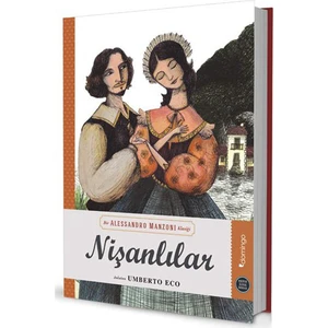 Nişanlılar (Hepsi Sana Miras Serisi - 3)-Umberto Eco