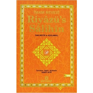 Riyazü''s Salihin (Ciltli) - Ebu Zekeriyya Muhyiddin Bin Şeref En-Nevevi Ed-Dimeşki