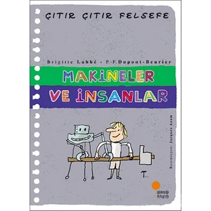 Makineler Ve İnsanlar - Brigitte Labbe