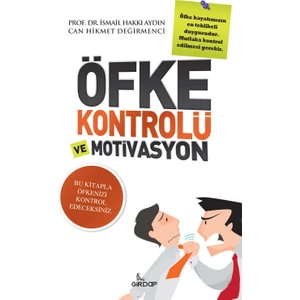 Öfke Kontrolü Ve Motivasyon - İsmail Hakkı Aydın