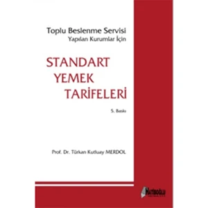 Standart Yemek Tarifeleri-Türkan Kutluay Merdol