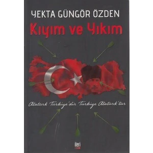 Kıyım Ve Yıkım-Yekta Güngör Özden