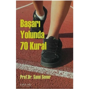 Başarı Yolunda 70 Kural-Sami Şener