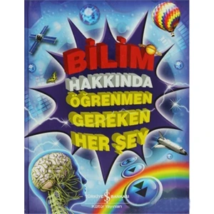 Bilim Hakkında Öğrenmen Gereken Her Şey-Mike Goldsmith