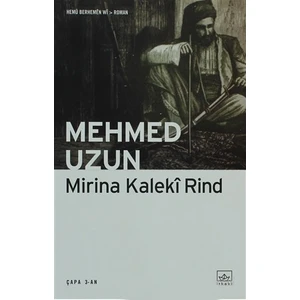 Mirina Kaleki Rind - Mehmed Uzun