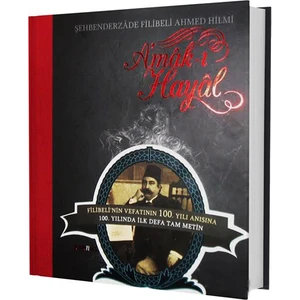 A’Mâk-I Hayâl-Şehbenderzade Filibeli Ahmed Hilmi