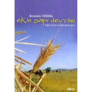 Ekin Sapı Devrimi - Masanobu Fukuoka