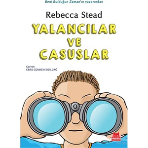 Yalancılar Ve Casuslar-Rebecca Stead