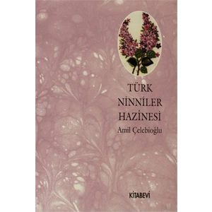 Türk Ninniler Hazinesi-Amil Çelebioğlu