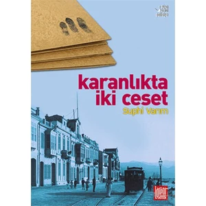 Karanlıkta İki Ceset-Suphi Varım