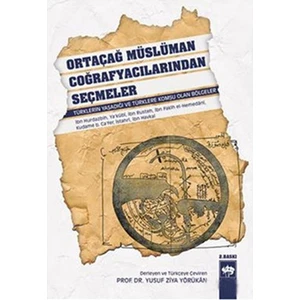 Ortaçağ Müslüman Coğrafyacılarından Seçmeler-Yusuf Ziya Yörükan