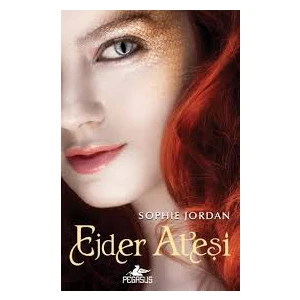 Ejder Ateşi: Draki Serisi 1 - Sophie Jordan