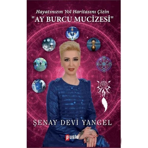 Ay Burcu Mucizesi-Şenay Devi Yangel