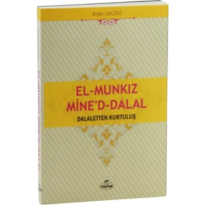 El-Munkız Mine’D-Dalal, Delaletten Kurtuluş