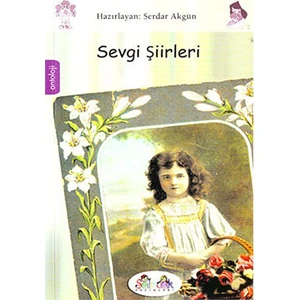 Sevgi Şiirleri-Serdar Akgün