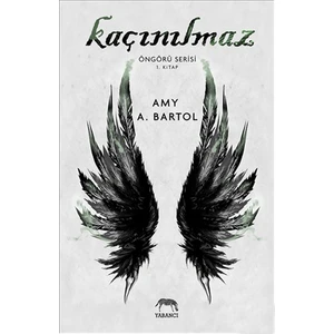 Kaçınılmaz - Amy A. Bartol
