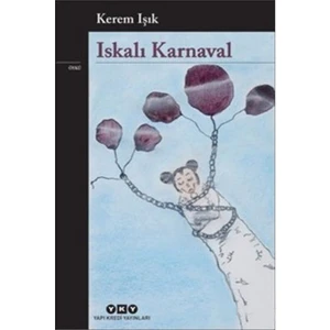 Iskalı Karnaval - Kerem Işık