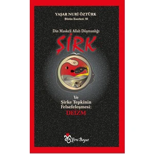 Şirk - Yaşar Nuri Öztürk