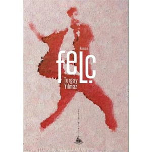 Felç-Turgay Yılmaz
