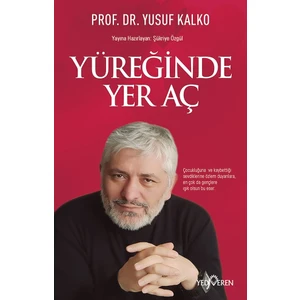 Yüreğinde Yer Aç  - Yusuf Kalko