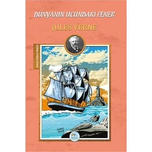 Dünyanın Ucundaki Fener - Jules Verne